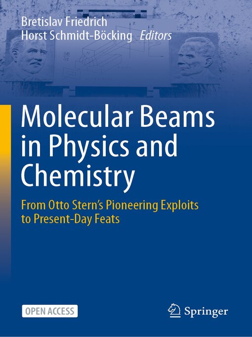 Title details for Molecular Beams in Physics and Chemistry by Bretislav Friedrich - Available